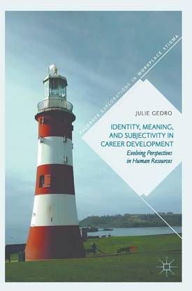 Identity, Meaning, and Subjectivity in Career Development