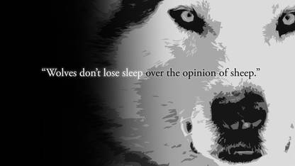 AnanyaDesigns -inspirational-quotes-text-wolves Wallposter Paper Print