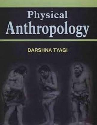 Physical Anthropology