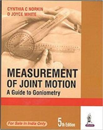 Measurement Of Joint Motion A Guide To Goniometry  - medical books