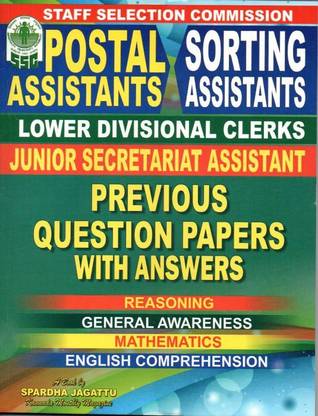 Postal Assistant , Sorting Assistant, Lower Divisional Clerk , Junior Secretariat Assistant- Previous Question Papers With Answers