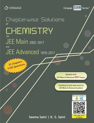 Chapterwise Solutions of Chemistry for Jee Main 2002-2017 and Jee Advanced 1979-2017  - Includes 5 Mock Tests Each on JEE Main & Advanced Pattern