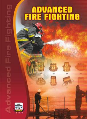 Himt Advanced Fire Fighting (Aff) Course Handout