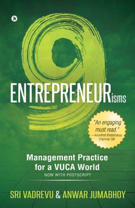 9 Entrepreneurisms  - Management Practice for a VUCA World