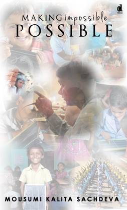 Making Impossible Possible