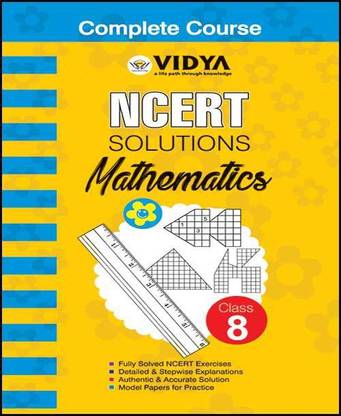 NCERT Solutions Mathematics Class - 8