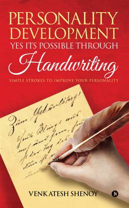 Personality Development : Yes its Possible Through Handwriting  - Simple Strokes to Improve Your Personality