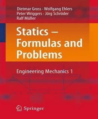Statics - Formulas and Problems