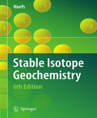 Stable Isotope Geochemistry 6th Ed.