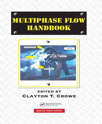 Multiphase Flow Handbook