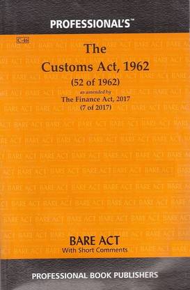 Professional's The Customs Act (Bare Act),1962