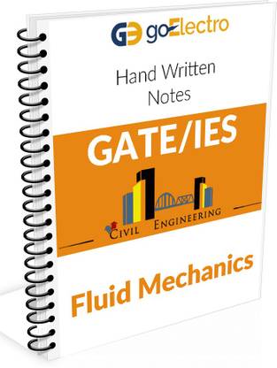 Fluid Mechanics Made Easy Hand Written Notes For Gate , IES And PSU`S (Civil Engineering)