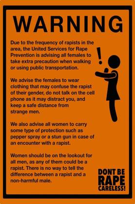 PL Warning Dont Be Rape Wall Poster 13*19 inches Matte Finish Paper Print