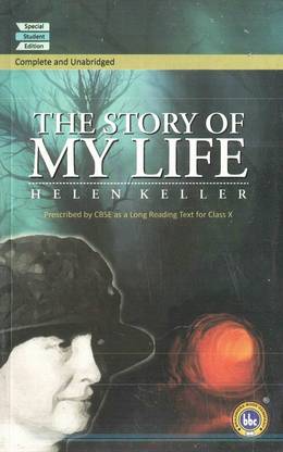 The Story Of My Life Class 10th Novel BBC