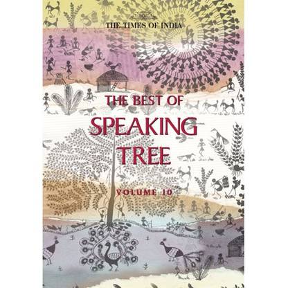 THE BEST OF SPEAKING TREE VOL 10 -RS 299  - NIL