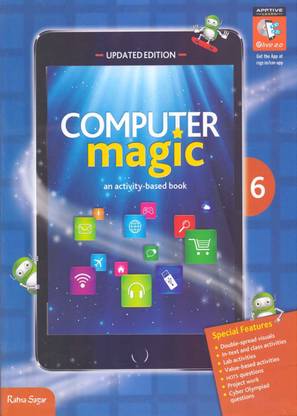 Computer Magic An Activity-Based book Class -6