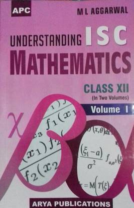 APC Understanding ISC Mathematics Class-XII (2 Volume)