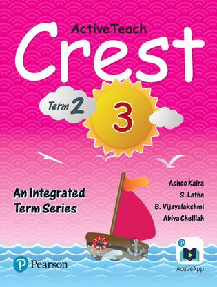 ActiveTeach Crest: Integrated Book for CBSE/State Board Class- 3, Term- 2 (Combo)