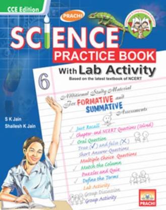 SCIENCE PRACTICE BOOK WITH LAB ACTIVITY CLASS-6