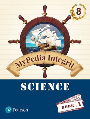 MyPedia Integrit: Science Book for CBSE Class - 8