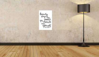 Beauty Begins the moment you decide to be yourself Fine Art Print