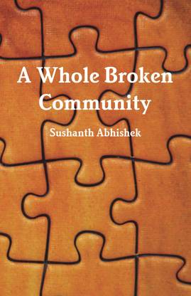 A Whole Broken Community