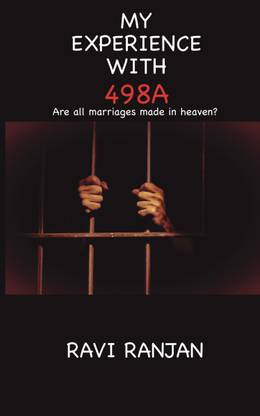 My Experience with 498A