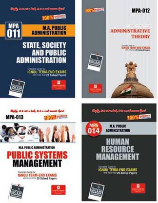 IGNOU Master Of Arts In Public Administration (MPA) 1st Year Combo Of Four Books MPA-11!MPA-12!MPA-13!MPA-14 In English Medium Including Solved Question Papers