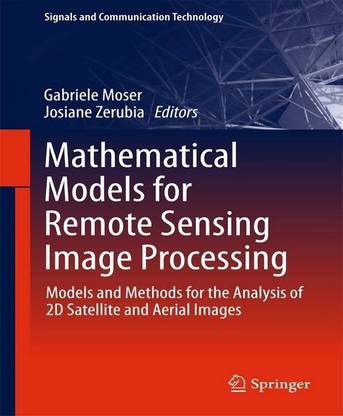 Mathematical Models for Remote Sensing Image Processing
