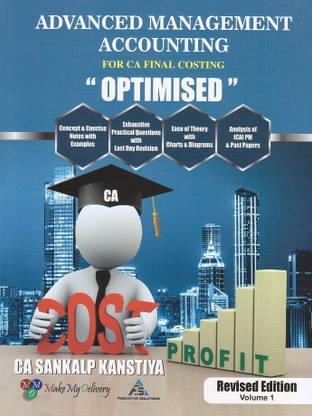 MMD's Advanced Management Accounting "OPTIMISED" For CA Final Costing In 2 Vol. By CA Sankalp Kanstiya