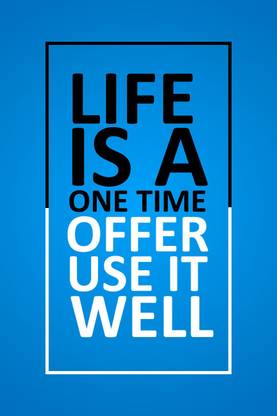 life-is-a-one-time-offer-use-it-well Canvas Art