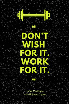 don't-wish-for-it-work-fot-it 1 Canvas Art