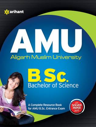 AMU Aligarh Muslim University B.Sc. Bachelor of Science
