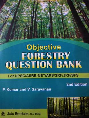 Objective Forestry Question Bank For UPSC/ASRB-NET/ARS/SRF/JRF/SFS