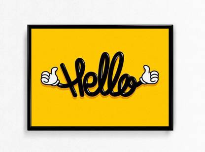 Hello Matte Poster, 12x18 inches Matte Print [HD Bright Art Print, Medium Size, Rolled Poster] Paper Print