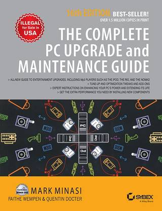 The Complete PC Upgrade & Maintenance Guide