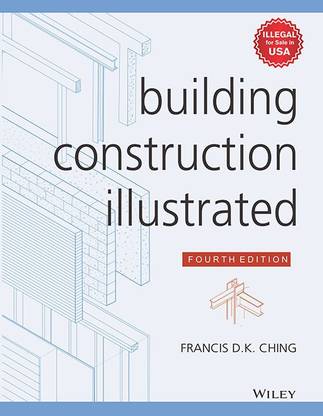 Building Construction Illustrated
