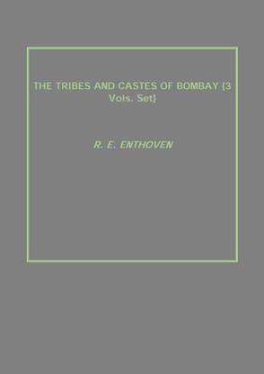 THE TRIBES AND CASTES OF BOMBAY {3 Vols. Set}