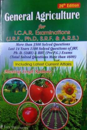 General Agriculture For I.C.A.R Examinations (J.R.F., Ph.D., S.R.F. And A.R.S.)