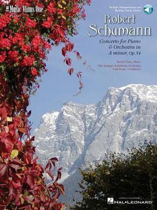 Music Minus One Piano: Schumann Piano Concerto in A Minor, OP. 54 (Sheet Music and CD Accompaniment)