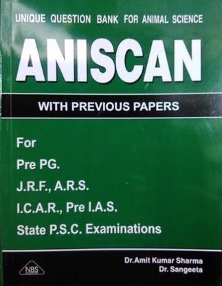 ANISCAN For Pre. PG., J.R.F., A.R.S., I.C.A.R., Pre. I.A.S., State P.S.C. Examinations