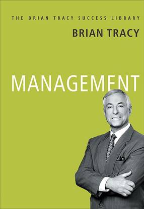 Management: The Brian Tracy Success Library (English)