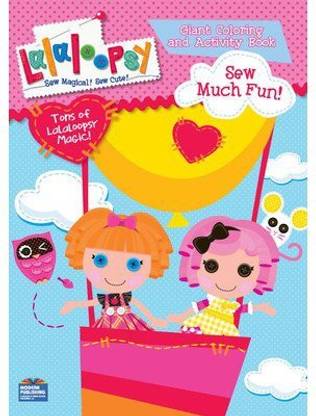 Kappa Books Lalaloopsy Giant Coloring And Activity Book "Full Of Lalaloopsy Love!"