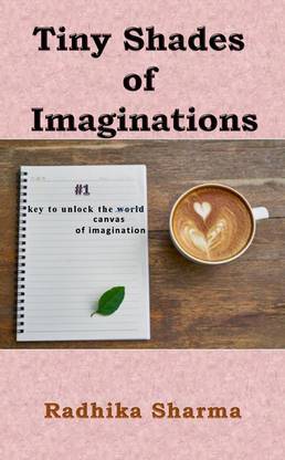 Tiny Shades of Imaginations