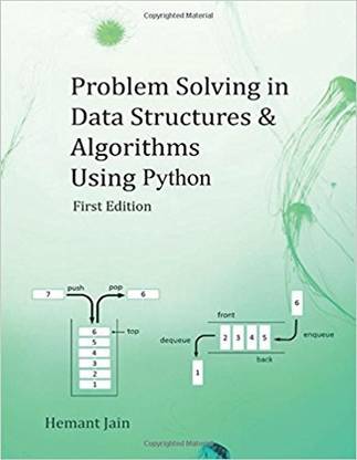 Problem solving in data structures and algorithms using Python