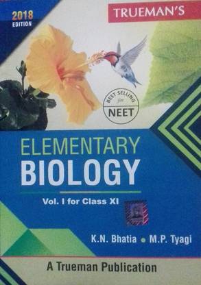 Trueman's Elementary Biology Vol.i For Class Xi