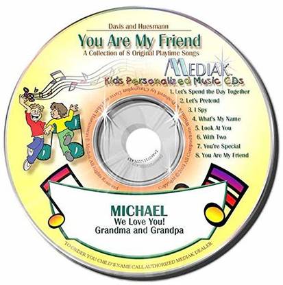 Generic Children'S Personalized Mediak Music Cd & Mp3 - You Are My Friend - "Customize When Ordering"