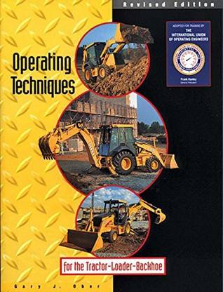Generic Operating Techniques For The Tractor, Loader, Backhoe (Pdf On Cd)