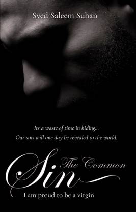 The Common Sin  - I Am Proud To Be A Virgin
