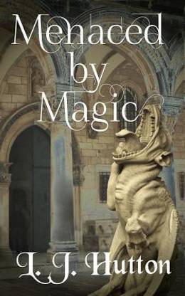 Menaced by Magic
